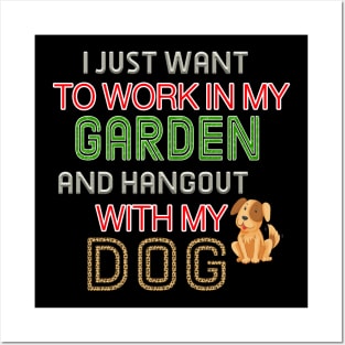 Work In My Garden And Hangout With My Dog Funny  T-Shirt Posters and Art